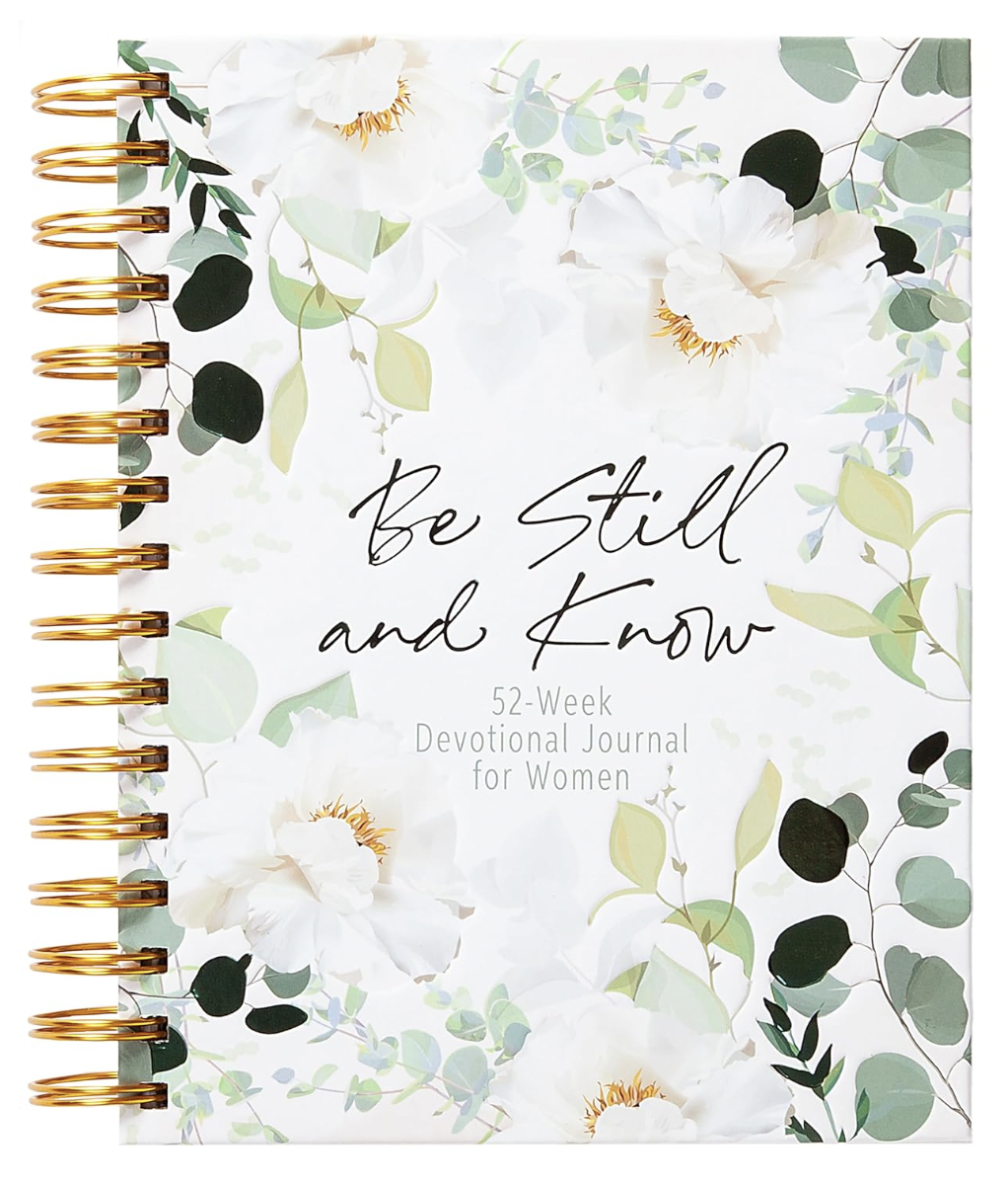 Be still and Know Journal - 52-week devotional journal for women