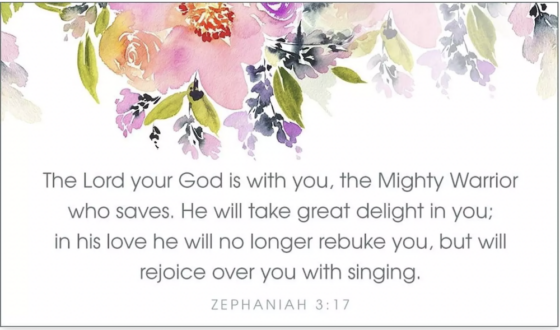 God's Joyful Love For You - Zephaniah 3:17 flowery image