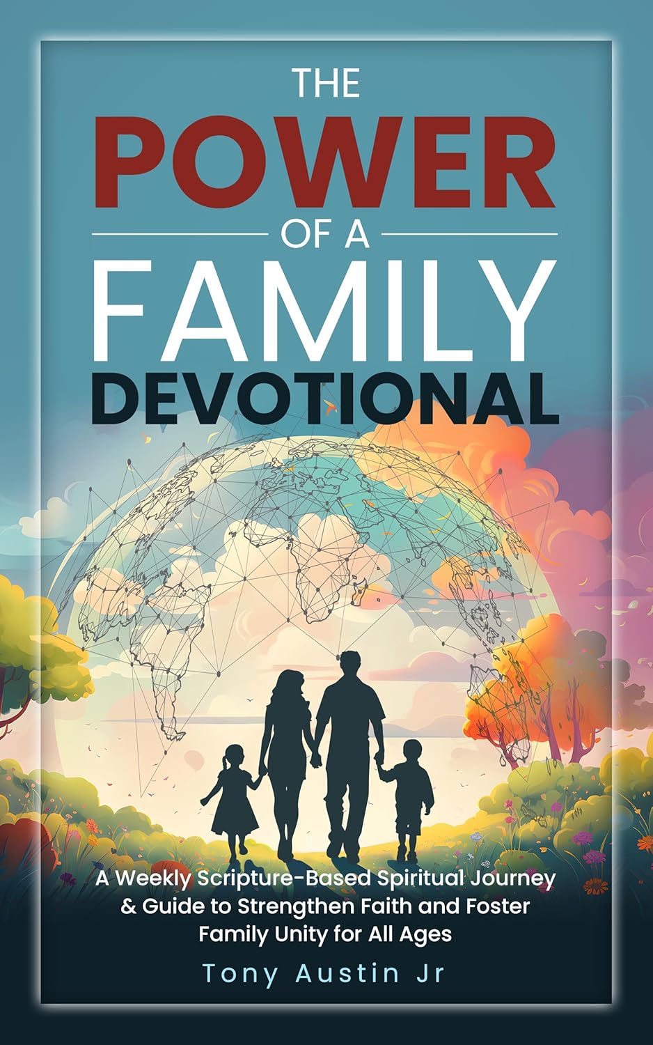 The Power of a Family Devotional Book