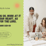 Colossians 3:23-24 Leadership in Action copy